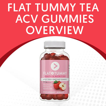 Flat Tummy Tea ACV Gummies
