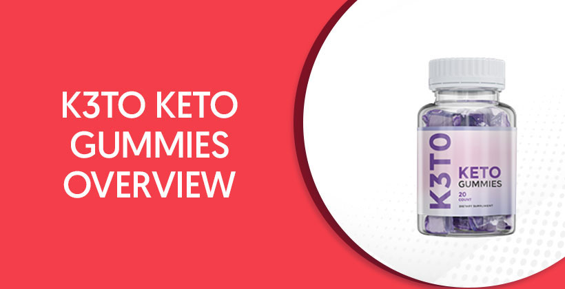 k3to keto gummies d