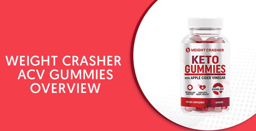 Weight Crasher ACV Gummies