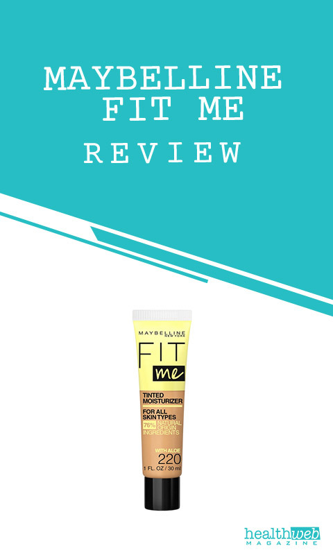 Maybelline Fit Me Review – Foundation and Makeup Line